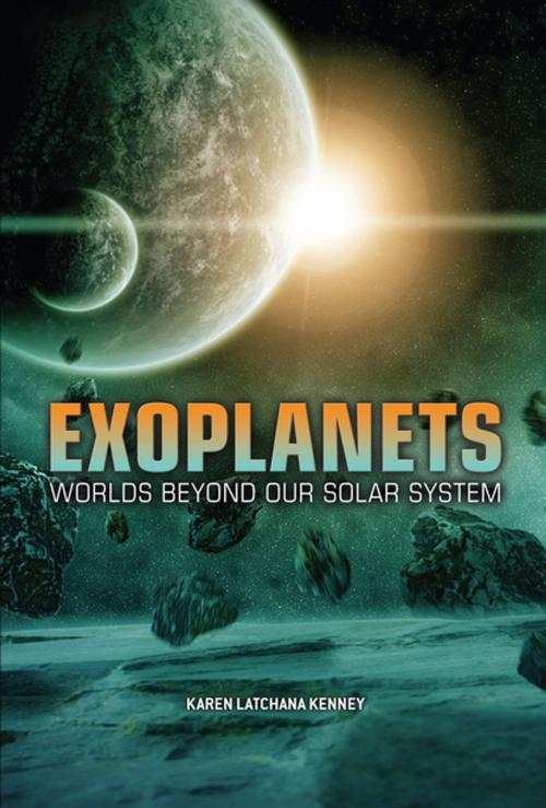 Cover of the book Exoplanets by Karen Latchana Kenney, Lerner Publishing Group