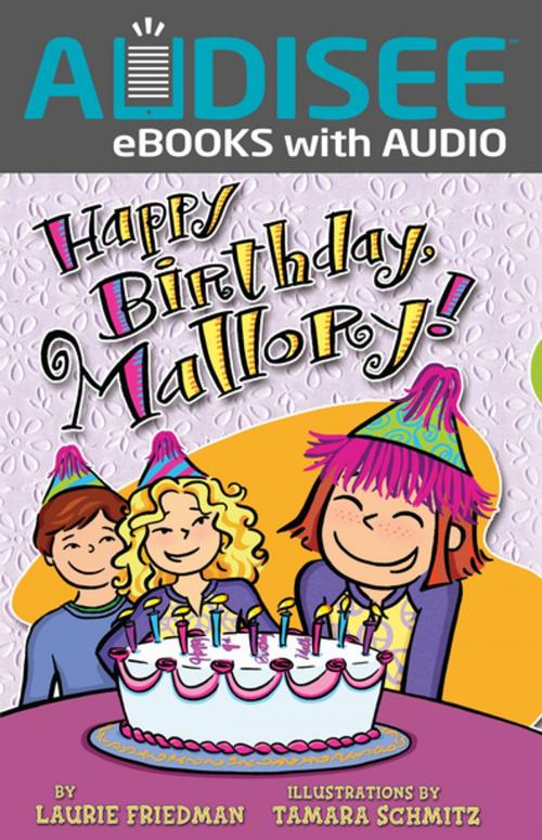 Cover of the book Happy Birthday, Mallory! by Laurie Friedman, Lerner Publishing Group