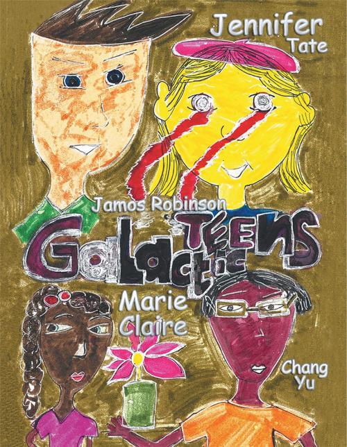 Cover of the book Galactic Teens by Jihan Latimer, Xlibris US