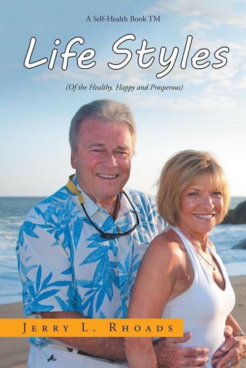 Cover of the book Lifestyles by Jerry L. Rhoads, Xlibris US