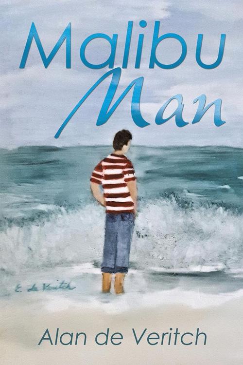 Cover of the book Malibu Man by Alan de Veritch, AuthorHouse