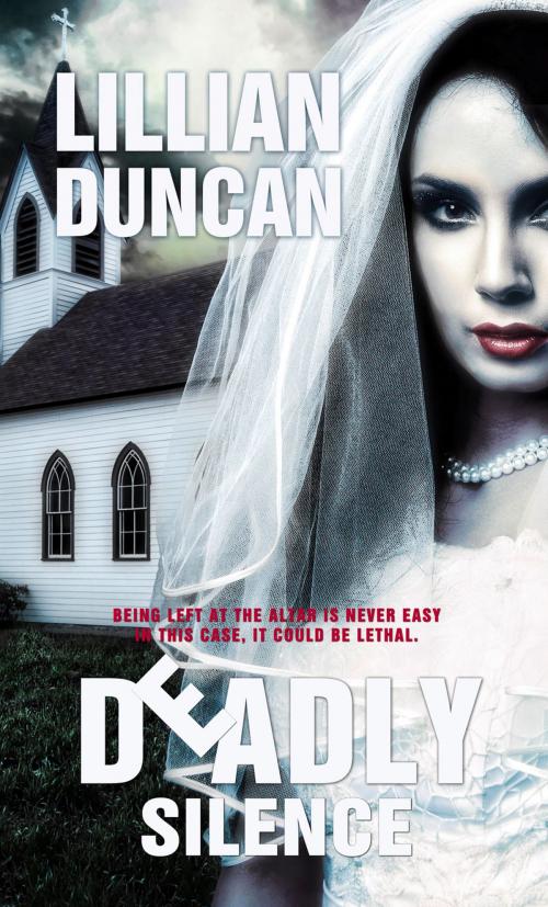 Cover of the book Deadly Silence by Lillian Duncan, Pelican Book Group