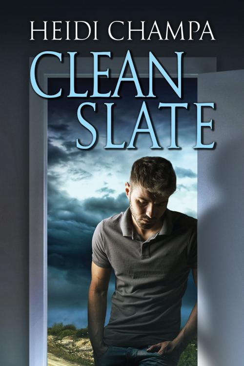 Cover of the book Clean Slate by Heidi Champa, Dreamspinner Press