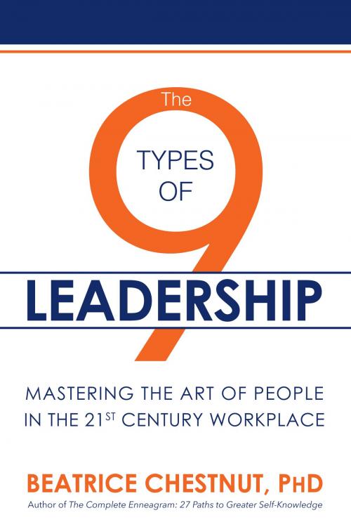 Cover of the book The 9 Types of Leadership by Beatrice Chestnut, PhD, Post Hill Press