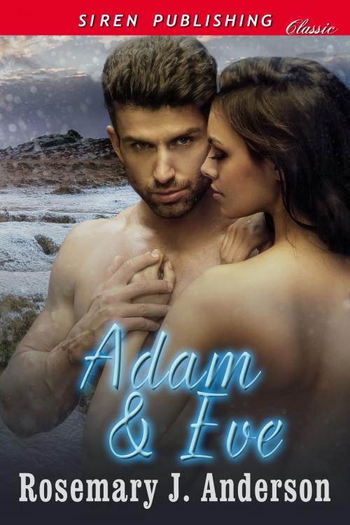 Cover of the book Adam & Eve by Rosemary J. Anderson, Siren-BookStrand