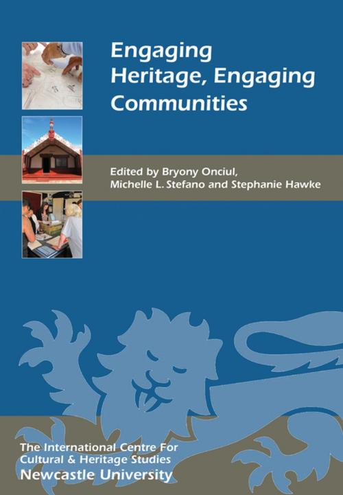 Cover of the book Engaging Heritage, Engaging Communities by , Boydell & Brewer