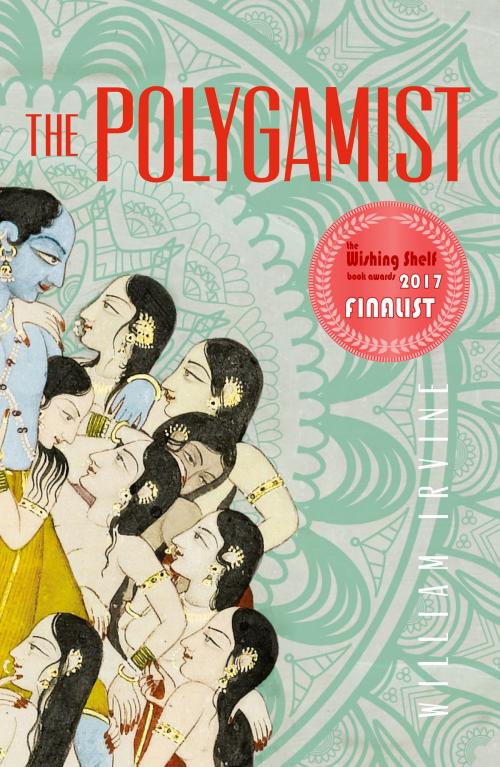 Cover of the book The Polygamist by William Irvine, Troubador Publishing Ltd