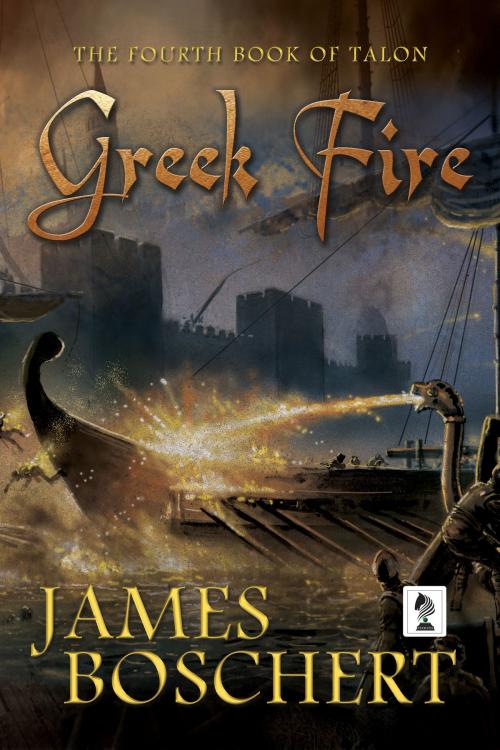 Cover of the book Greek Fire by James Boschert, Penmore Press LLC