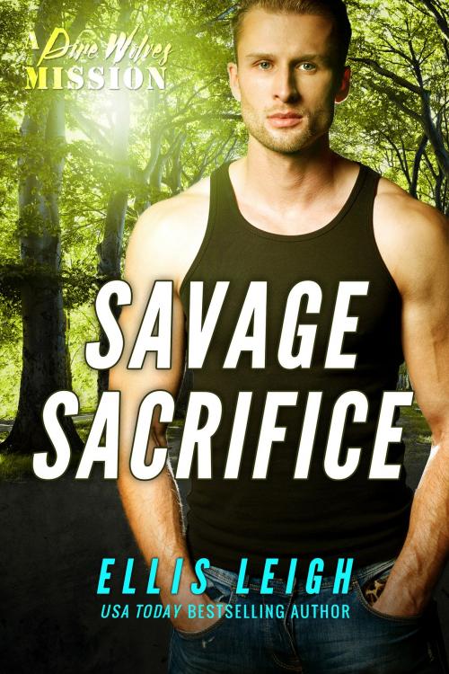 Cover of the book Savage Sacrifice by Ellis Leigh, Kinship Press