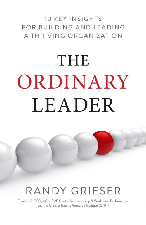 Cover of the book The Ordinary Leader by Randy Grieser, ACHIEVE Publishing