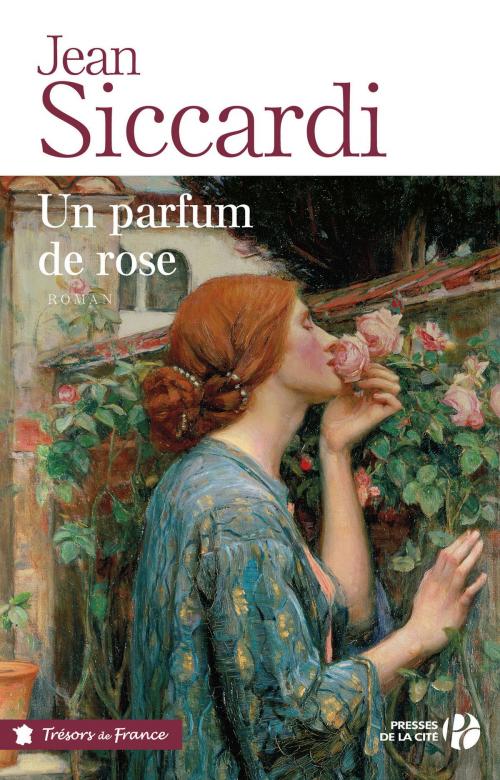 Cover of the book Un parfum de rose by Jean SICCARDI, Place des éditeurs