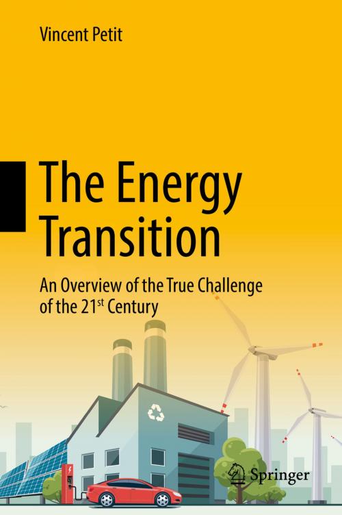 Cover of the book The Energy Transition by Vincent Petit, Springer International Publishing