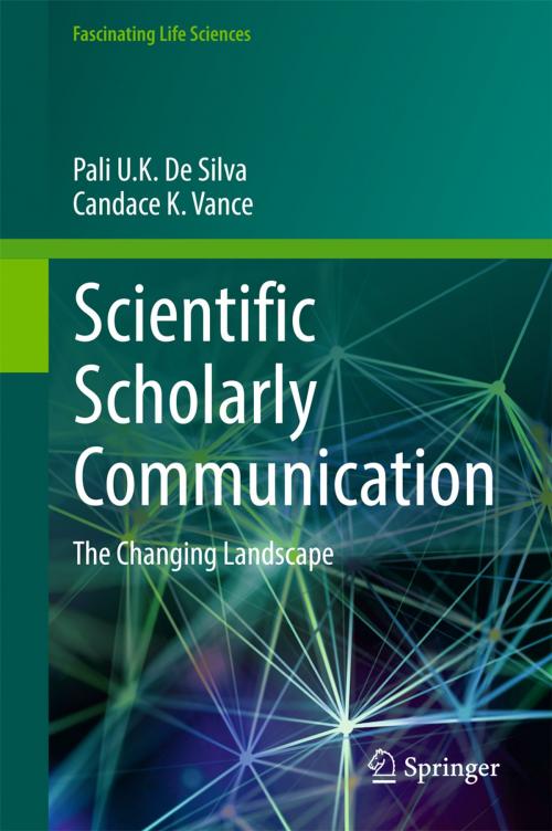 Cover of the book Scientific Scholarly Communication by Pali U. K. De Silva, Candace K. Vance, Springer International Publishing