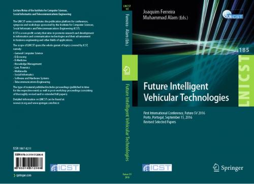 Cover of the book Future Intelligent Vehicular Technologies by , Springer International Publishing