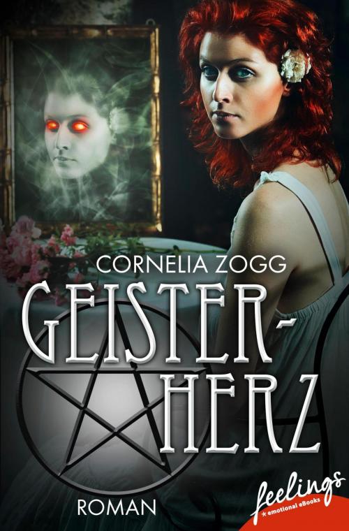 Cover of the book Geisterherz - Verfluchte Liebe by Cornelia Zogg, Feelings