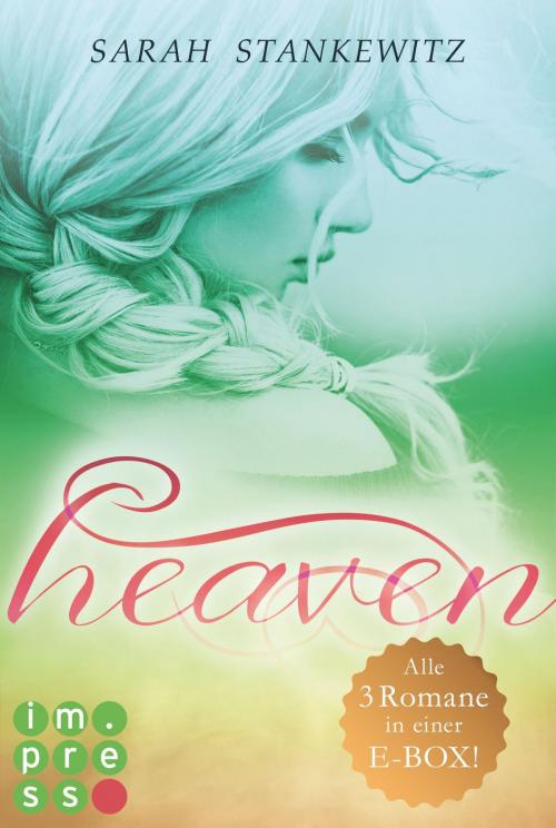 Cover of the book Heaven: Alle Bände in einer E-Box! by Sarah Stankewitz, Carlsen