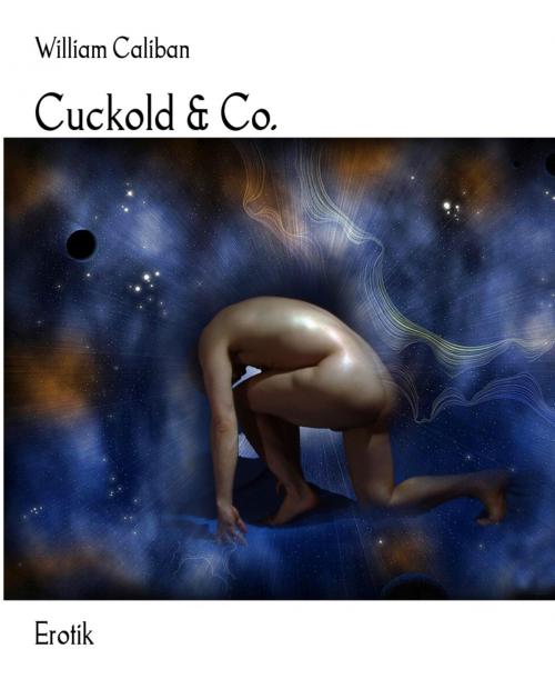 Cover of the book Cuckold & Co. by William Caliban, BookRix