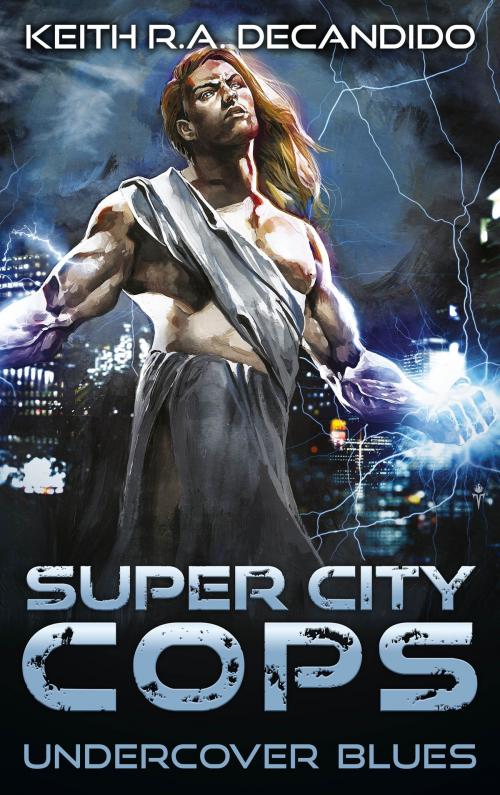 Cover of the book Super City Cops - Undercover Blues by Keith R.A. DeCandido, Bastei Entertainment