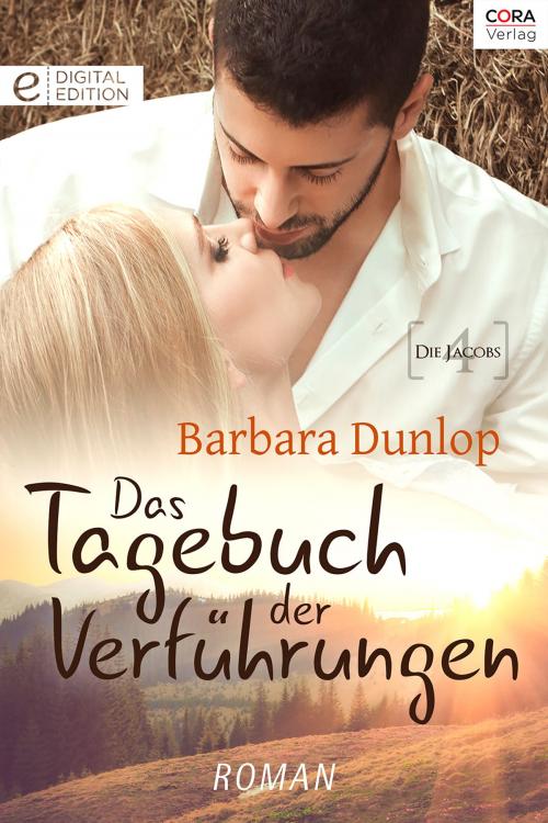 Cover of the book Das Tagebuch der Verführungen by Barbara Dunlop, CORA Verlag