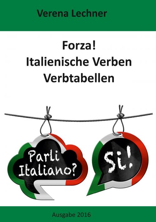 Cover of the book Forza! Italienische Verben by Verena Lechner, Books on Demand