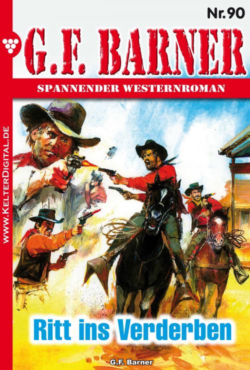 Cover of the book G.F. Barner 90 – Western by G.F. Barner, Kelter Media