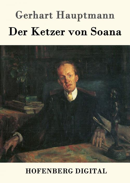 Cover of the book Der Ketzer von Soana by Gerhart Hauptmann, Hofenberg