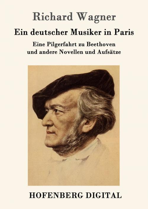 Cover of the book Ein deutscher Musiker in Paris by Richard Wagner, Hofenberg