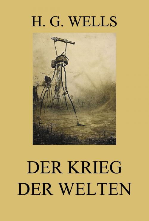 Cover of the book Der Krieg der Welten by H. G. Wells, Jazzybee Verlag