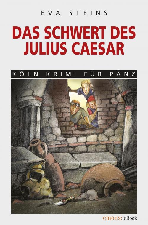 Cover of the book Das Schwert des Julius Caeser by Eva Steins, Emons Verlag