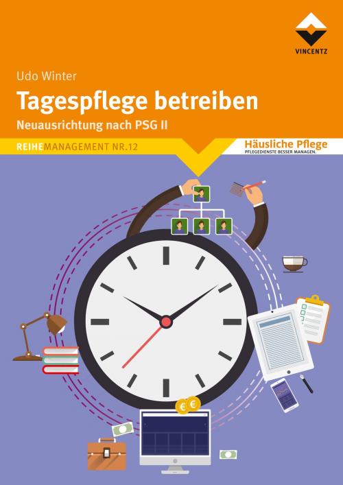 Cover of the book Tagespflege betreiben by Udo Winter, Vincentz Network