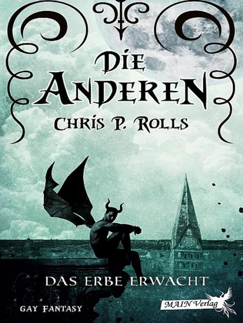 Cover of the book Die Anderen 2: Das Erbe erwacht by Chris P. Rolls, Chris P. Rolls