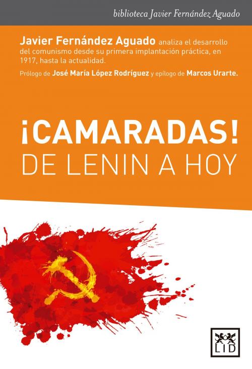 Cover of the book Camaradas by Javier Fernández Aguado, LID Editorial