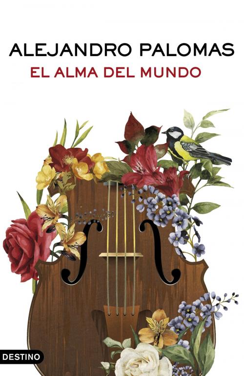 Cover of the book El alma del mundo by Alejandro Palomas, Grupo Planeta