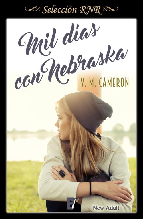 Cover of the book Mil días con Nebraska by V.M. Cameron, Penguin Random House Grupo Editorial España