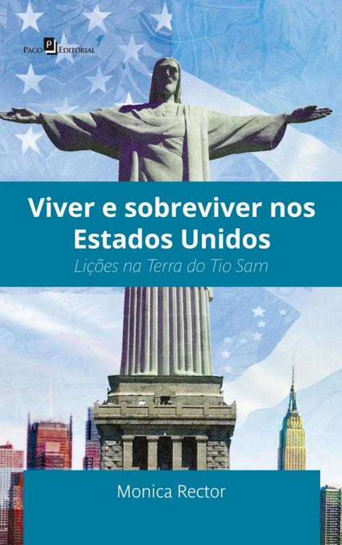 Cover of the book Viver e sobreviver nos Estados Unidos by Monica Rector, Paco e Littera