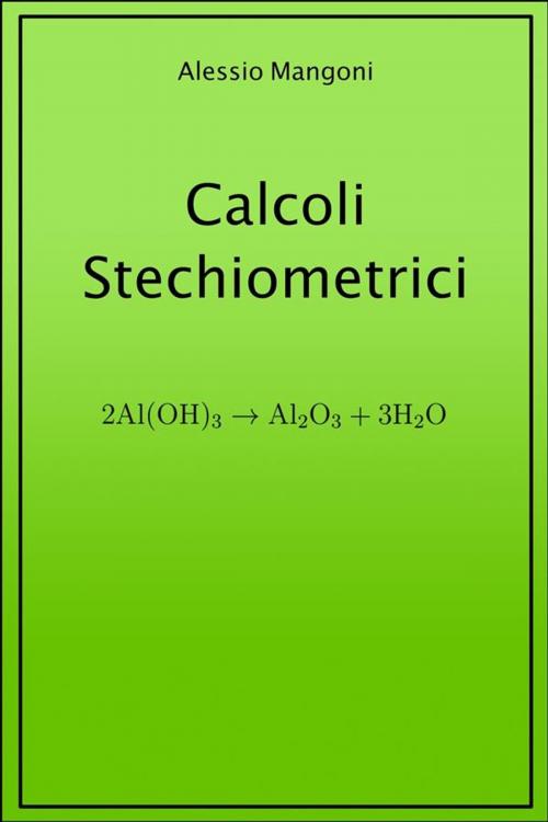 Cover of the book Calcoli stechiometrici by Alessio Mangoni, Alessio Mangoni