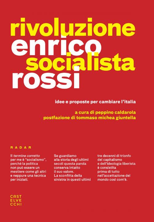 Cover of the book Rivoluzione socialista by Enrico Rossi, Castelvecchi