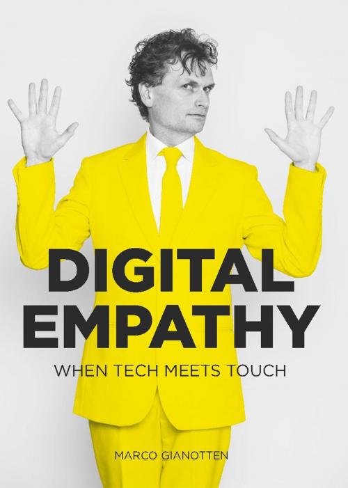 Cover of the book Digital empathy by Marco Gianotten, Tess van Genderen, Vrije Uitgevers, De