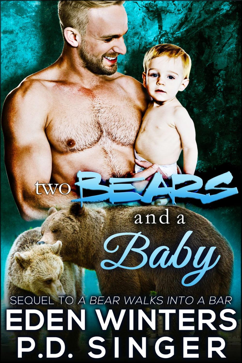 Big bigCover of Two Bears and a Baby