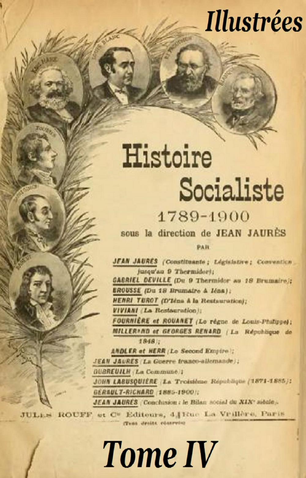 Big bigCover of Histoire socialiste de la France contemporaine Tome IV