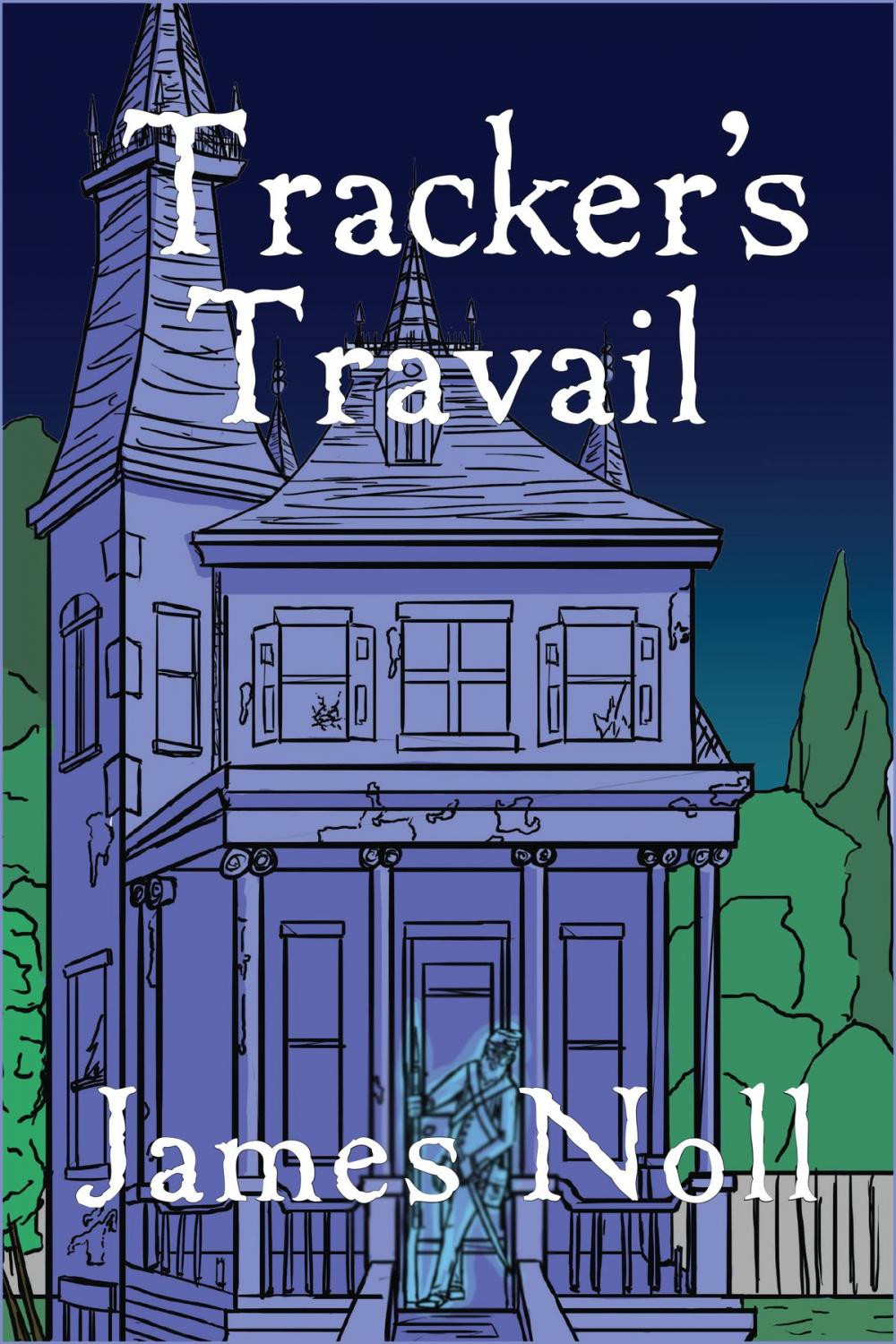 Big bigCover of Tracker's Travail