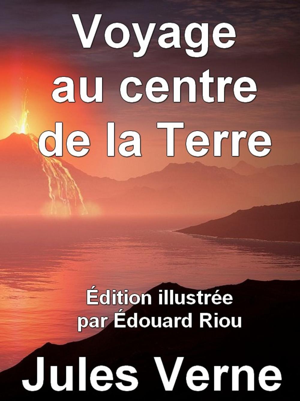 Big bigCover of Voyage au centre de la Terre