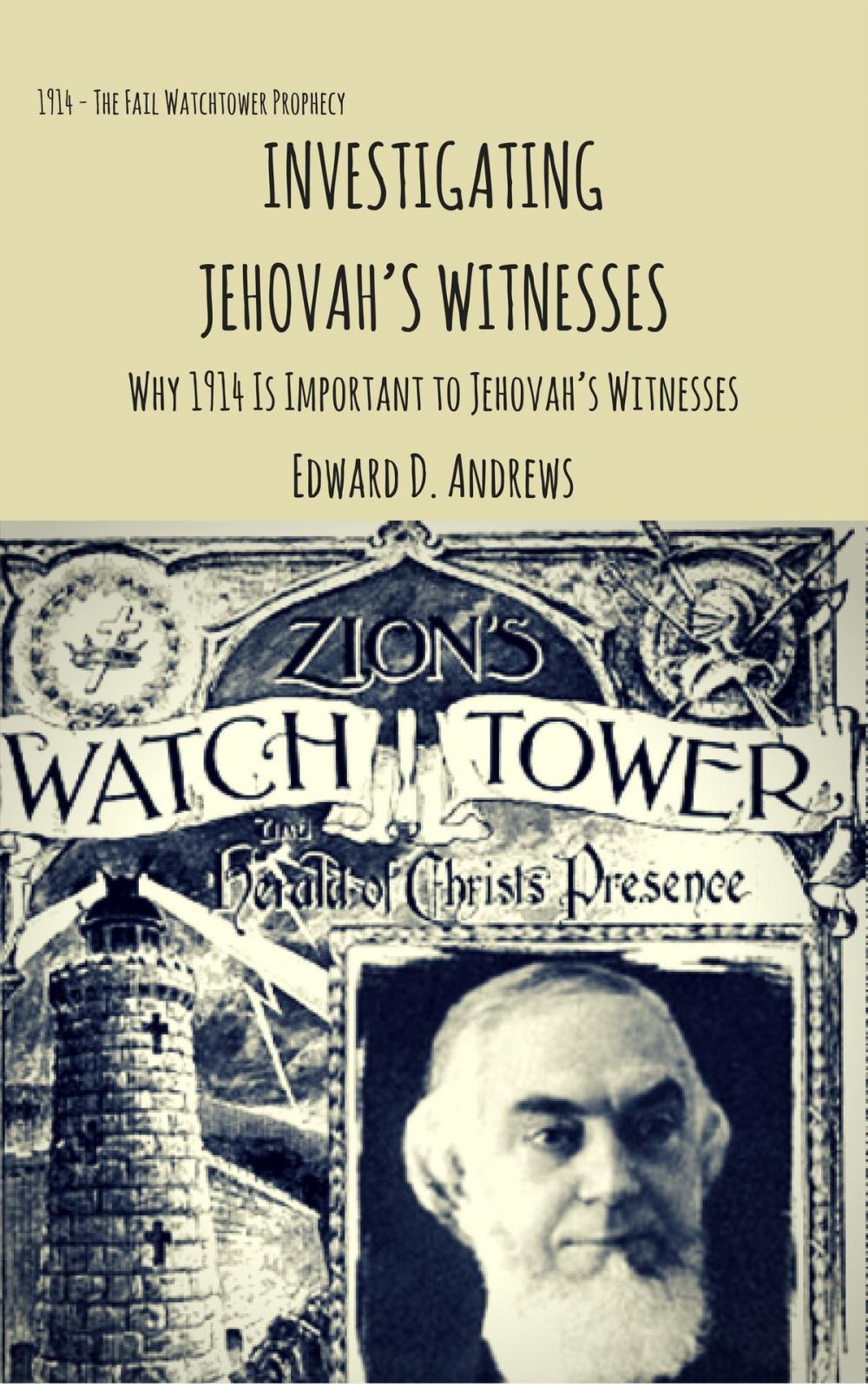 Big bigCover of INVESTIGATING JEHOVAH’S WITNESSES