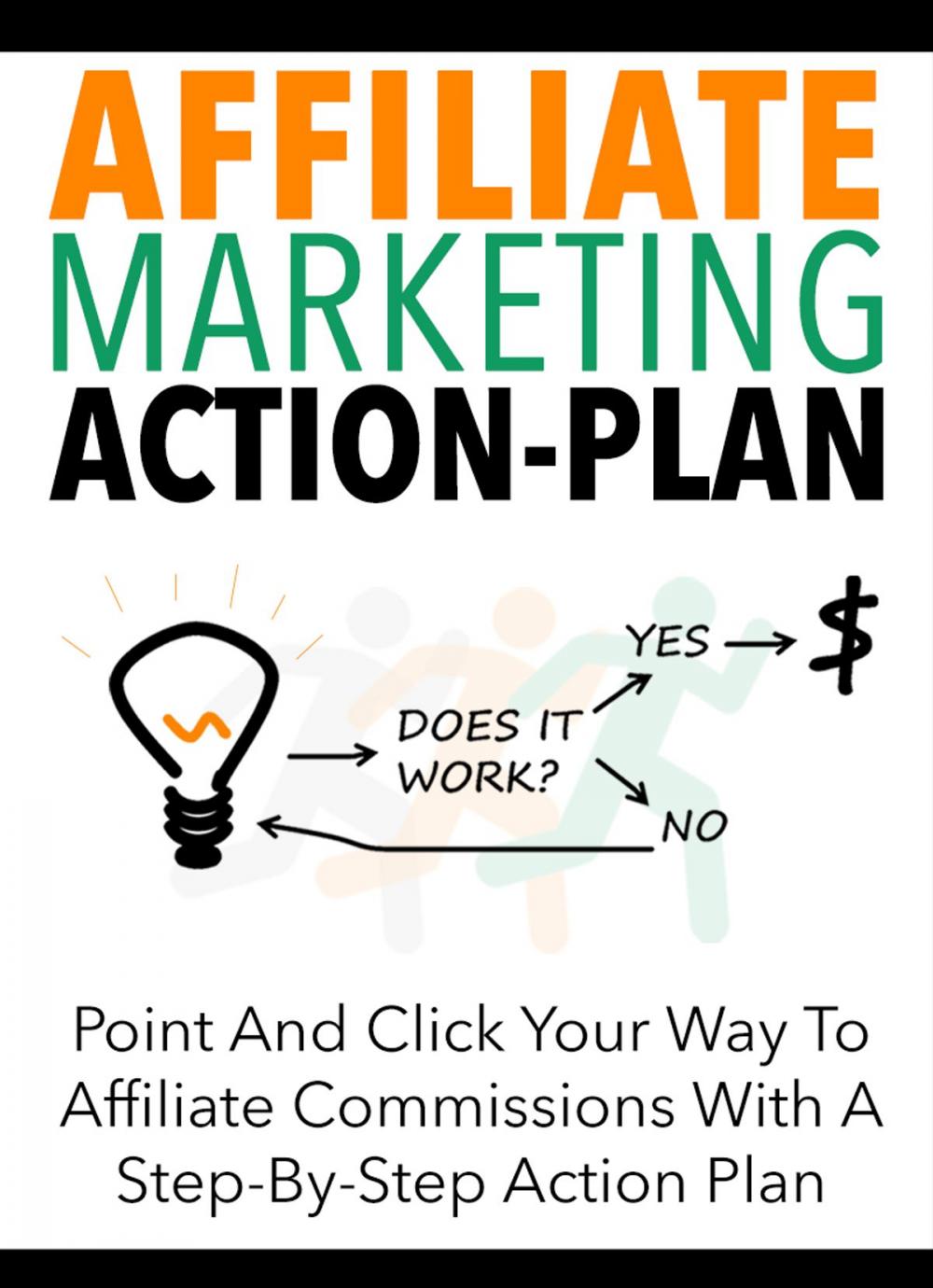 Big bigCover of Affiliate Marketing Action Plan