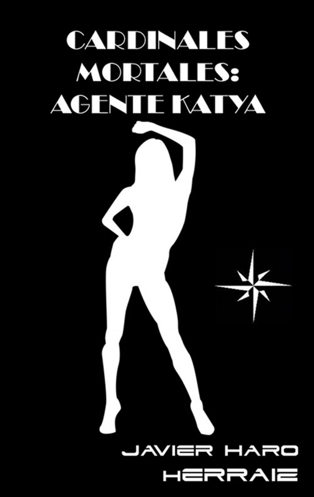 Big bigCover of CARDINALES MORTALES: AGENTE KATYA