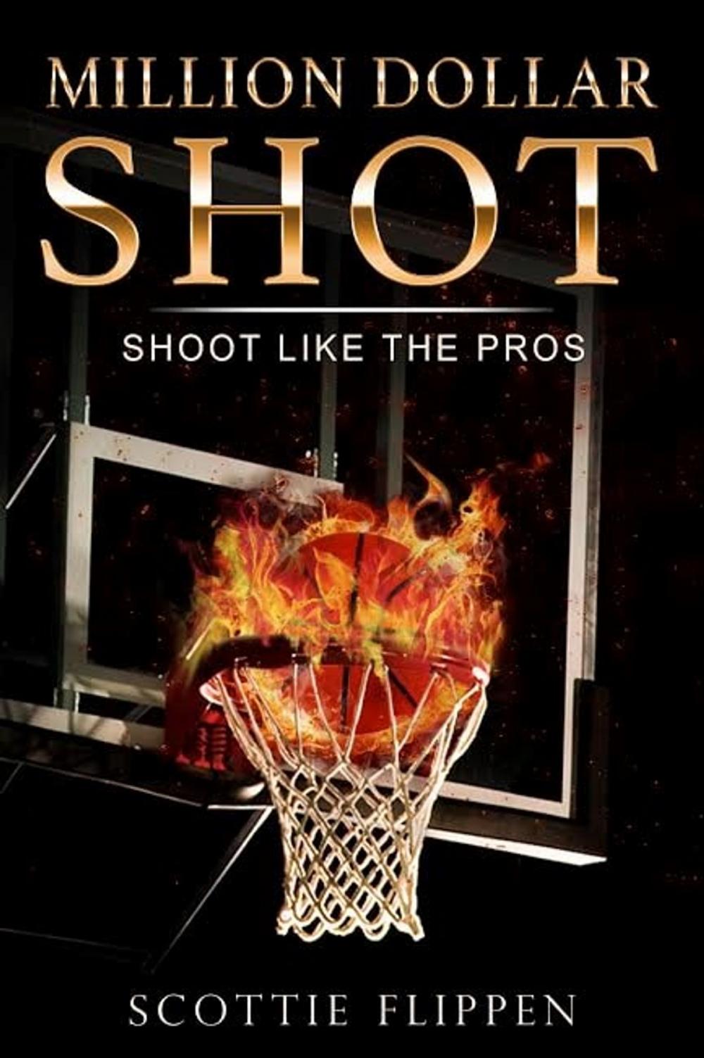 Big bigCover of Million Dollar Shot: Shoot Like The Pros