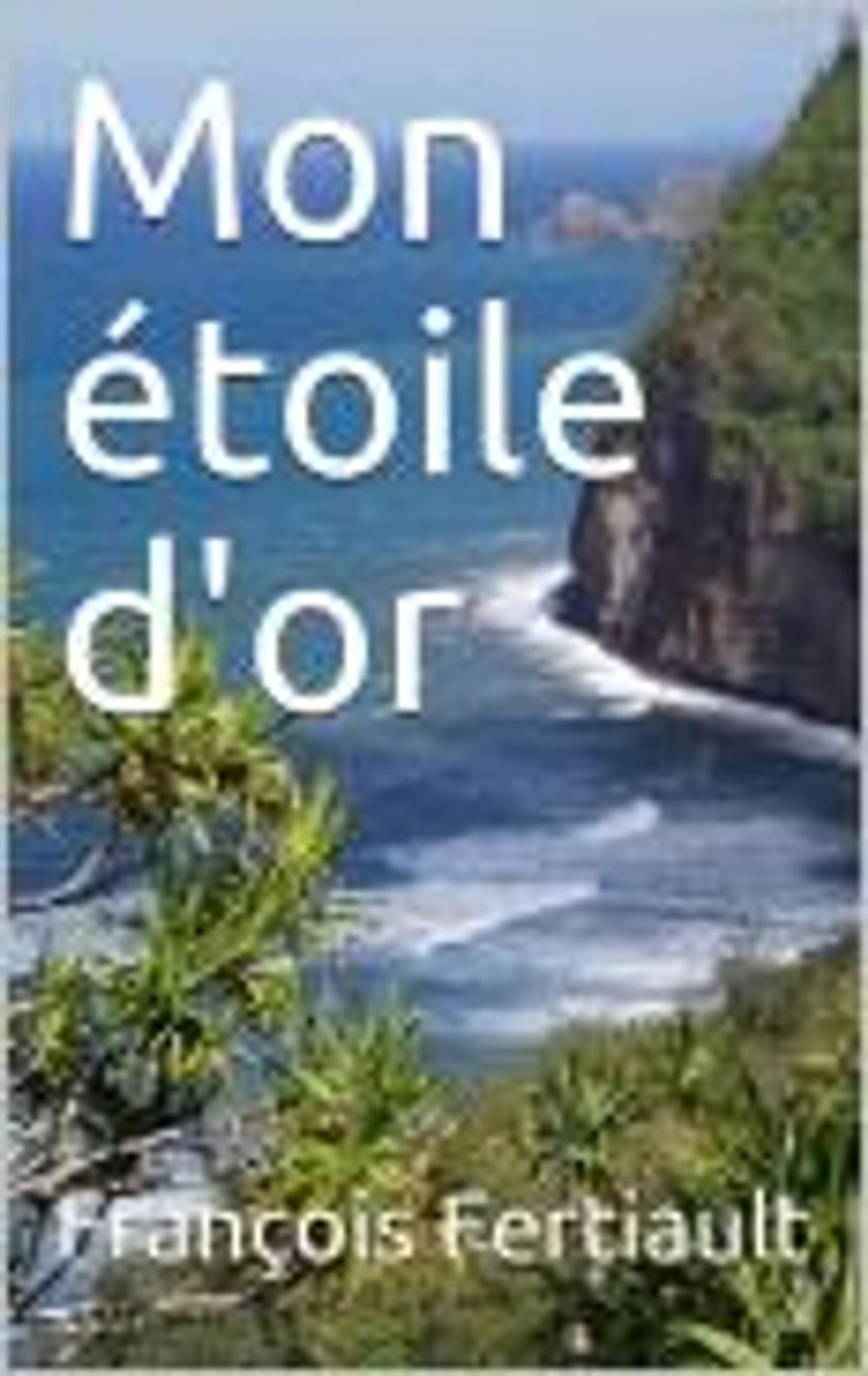 Big bigCover of Mon étoile d'or