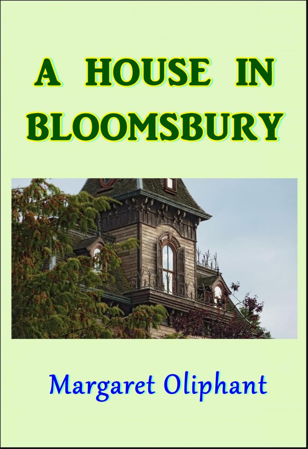 Big bigCover of A House in Bloomsbury