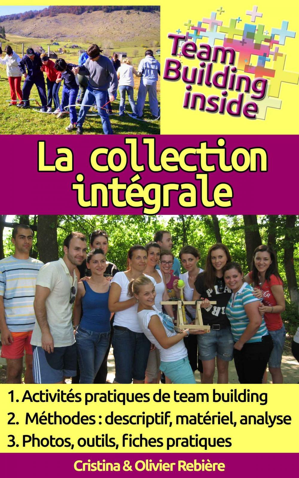 Big bigCover of Team Building inside: la collection intégrale