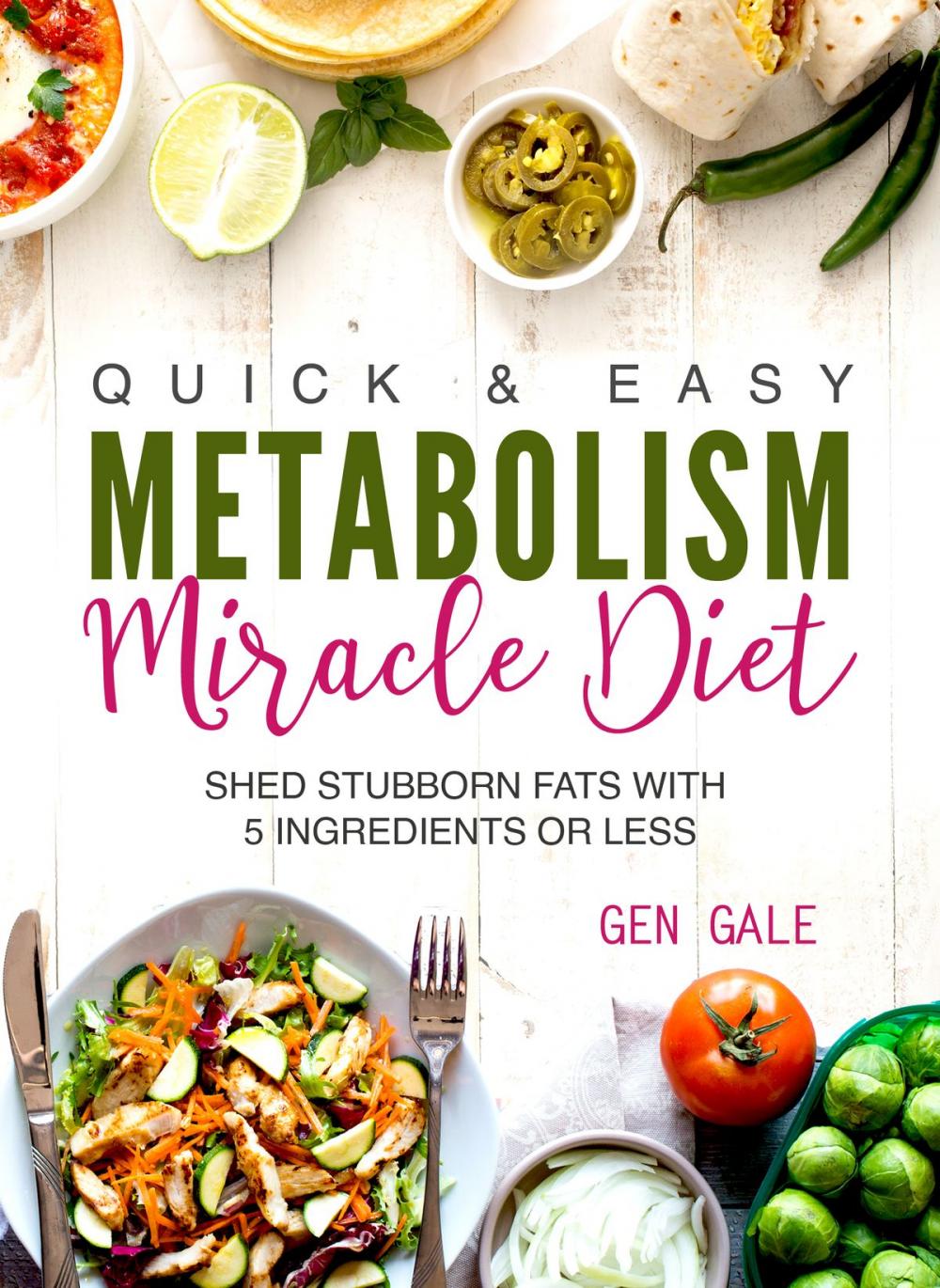 Big bigCover of Quick & Easy Metabolism Miracle Diet